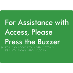 For Assistance With Access, Please Press The Buzzer