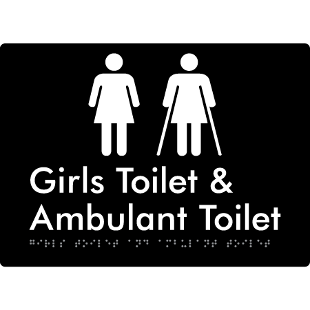 Braille Sign Girls Toilet & Ambulant Toilet - Braille Tactile Signs Aust. - BTS428-blk - Custom Signs - Fast Shipping - High Quality - Australian Made &amp; Owned