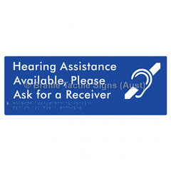 Hearing Assistance Available, Please Ask for a Receiver