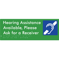 Hearing Assistance Available, Please Ask for a Receiver