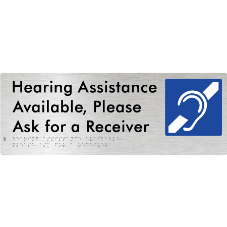 Braille Sign Hearing Assistance Available, Please Ask for a Receiver - Braille Tactile Signs Aust. - BTS356-aliB - Custom Signs - Fast Shipping - High Quality - Australian Made &amp; Owned