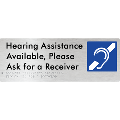 Hearing Assistance Available, Please Ask for a Receiver
