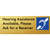 Hearing Assistance Available, Please Ask for a Receiver