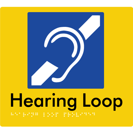 Braille Sign Hearing Loop Provided - Braille Tactile Signs Aust. - BTS350-yel - Custom Signs - Fast Shipping - High Quality - Australian Made &amp; Owned