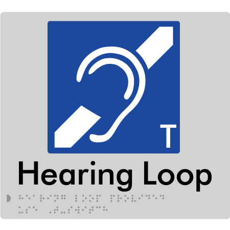 Braille Sign Hearing Loop Provided Use T-Switch - Braille Tactile Signs Aust. - BTS273-slv - Custom Signs - Fast Shipping - High Quality - Australian Made &amp; Owned