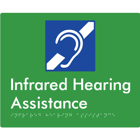 Braille Sign Infrared Hearing Assistance - Braille Tactile Signs Aust. - BTS405-grn - Custom Signs - Fast Shipping - High Quality - Australian Made &amp; Owned