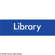 Braille Sign Library - Braille Tactile Signs Aust. - BTS121-blu - Custom Signs - Fast Shipping - High Quality - Australian Made &amp; Owned