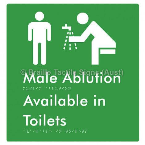 Male Ablution Available in Toilets - Braille Tactile Signs (Aust) - BTS324-grn - Fully Custom Signs - Fast Shipping - High Quality