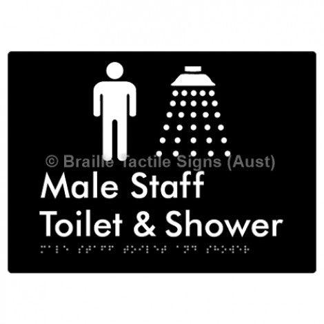 Male Staff Toilet and Shower - Braille Tactile Signs (Aust) - BTS347-blk - Fully Custom Signs - Fast Shipping - High Quality