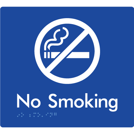 Braille Sign No Smoking - Braille Tactile Signs Aust. - BTS209-blu - Custom Signs - Fast Shipping - High Quality - Australian Made &amp; Owned