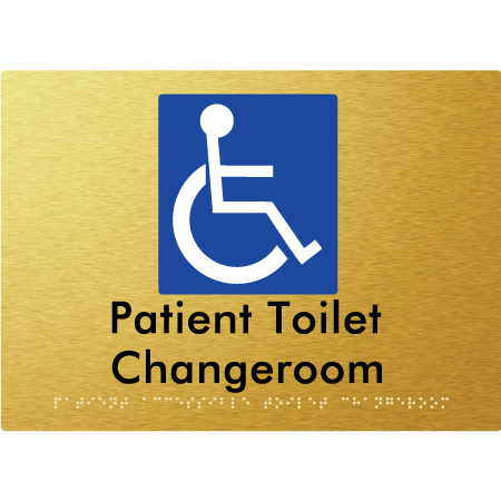 Braille Sign Patient Unisex Accessible Toilet & Changeroom - Braille Tactile Signs Aust. - BTS103-aliG - Custom Signs - Fast Shipping - High Quality - Australian Made &amp; Owned