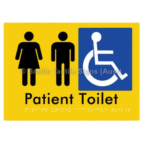 Braille Sign Patient Unisex Accessible Toilet - Braille Tactile Signs (Aust) - BTS101-yel - Fully Custom Signs - Fast Shipping - High Quality - Australian Made &amp; Owned