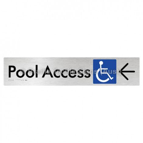Braille Sign Pool Access w/ Large Arrow - Braille Tactile Signs (Aust) - BTS170->L-aliB - Fully Custom Signs - Fast Shipping - High Quality - Australian Made &amp; Owned