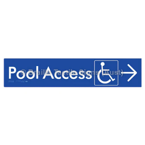 Braille Sign Pool Access w/ Large Arrow - Braille Tactile Signs (Aust) - BTS170->R-blu - Fully Custom Signs - Fast Shipping - High Quality - Australian Made &amp; Owned