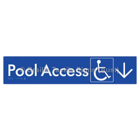Braille Sign Pool Access w/ Large Arrow - Braille Tactile Signs (Aust) - BTS170->D-blu - Fully Custom Signs - Fast Shipping - High Quality - Australian Made &amp; Owned
