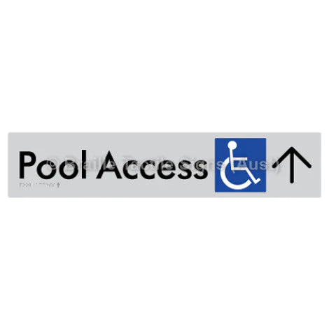 Braille Sign Pool Access w/ Large Arrow - Braille Tactile Signs (Aust) - BTS170->U-slv - Fully Custom Signs - Fast Shipping - High Quality - Australian Made &amp; Owned