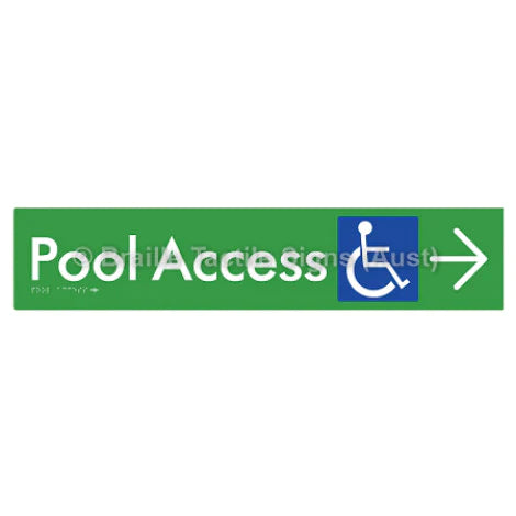 Braille Sign Pool Access w/ Large Arrow - Braille Tactile Signs (Aust) - BTS170->R-grn - Fully Custom Signs - Fast Shipping - High Quality - Australian Made &amp; Owned
