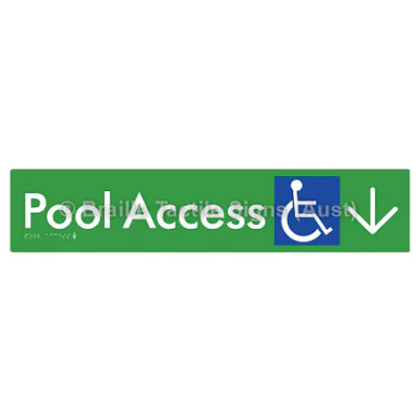 Braille Sign Pool Access w/ Large Arrow - Braille Tactile Signs (Aust) - BTS170->D-grn - Fully Custom Signs - Fast Shipping - High Quality - Australian Made &amp; Owned