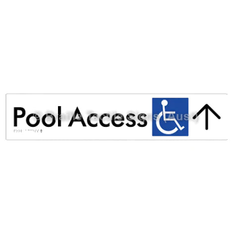 Braille Sign Pool Access w/ Large Arrow - Braille Tactile Signs (Aust) - BTS170->U-wht - Fully Custom Signs - Fast Shipping - High Quality - Australian Made &amp; Owned