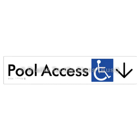Braille Sign Pool Access w/ Large Arrow - Braille Tactile Signs (Aust) - BTS170->D-wht - Fully Custom Signs - Fast Shipping - High Quality - Australian Made &amp; Owned