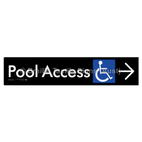Braille Sign Pool Access w/ Large Arrow - Braille Tactile Signs (Aust) - BTS170->R-blk - Fully Custom Signs - Fast Shipping - High Quality - Australian Made &amp; Owned