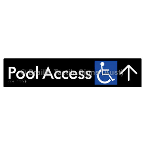 Braille Sign Pool Access w/ Large Arrow - Braille Tactile Signs (Aust) - BTS170->U-blk - Fully Custom Signs - Fast Shipping - High Quality - Australian Made &amp; Owned