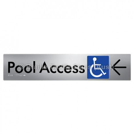 Braille Sign Pool Access w/ Large Arrow - Braille Tactile Signs (Aust) - BTS170->L-aliS - Fully Custom Signs - Fast Shipping - High Quality - Australian Made &amp; Owned