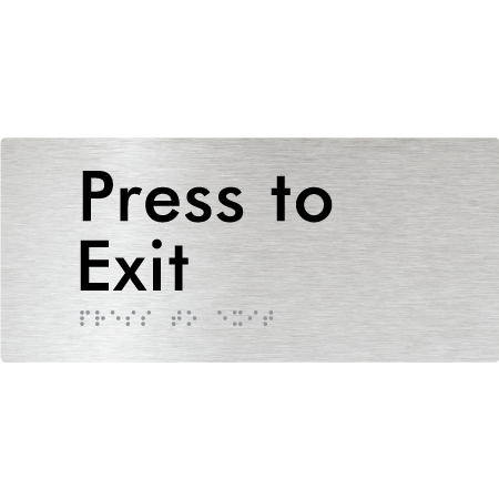 Braille Sign Press to Exit - Braille Tactile Signs Aust. - BTS166-aliB - Custom Signs - Fast Shipping - High Quality - Australian Made &amp; Owned