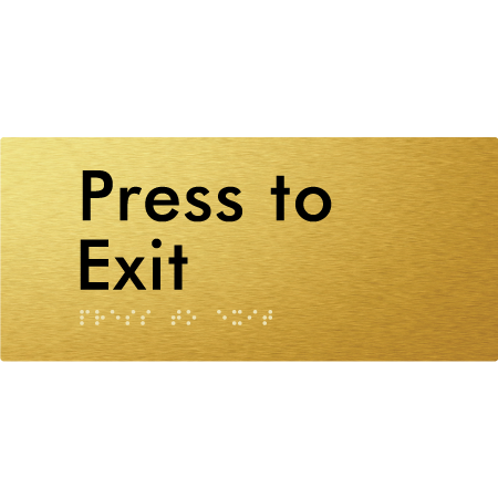 Braille Sign Press to Exit - Braille Tactile Signs Aust. - BTS166-aliG - Custom Signs - Fast Shipping - High Quality - Australian Made &amp; Owned