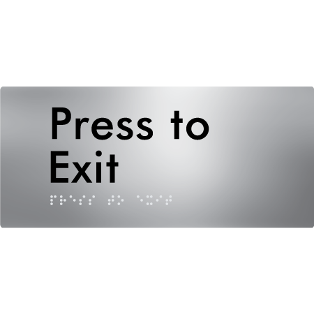 Braille Sign Press to Exit - Braille Tactile Signs Aust. - BTS166-aliS - Custom Signs - Fast Shipping - High Quality - Australian Made &amp; Owned