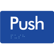 Braille Sign Push - Braille Tactile Signs Aust. - BTS18-blu - Custom Signs - Fast Shipping - High Quality - Australian Made &amp; Owned