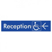 Braille Sign Reception Access w/ Large Arrow - Braille Tactile Signs (Aust) - BTS167->L-blu - Fully Custom Signs - Fast Shipping - High Quality - Australian Made &amp; Owned