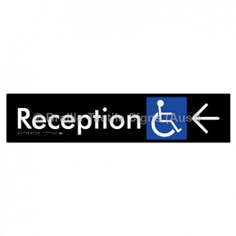 Braille Sign Reception Access w/ Large Arrow - Braille Tactile Signs (Aust) - BTS167->L-blk - Fully Custom Signs - Fast Shipping - High Quality - Australian Made &amp; Owned
