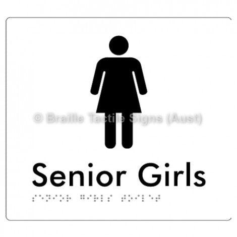 Senior Girls Toilet - Braille Tactile Signs (Aust) - BTS104-wht - Fully Custom Signs - Fast Shipping - High Quality