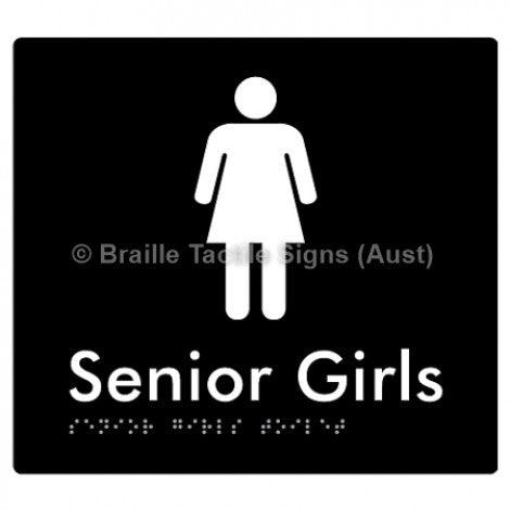 Senior Girls Toilet - Braille Tactile Signs (Aust) - BTS104-blk - Fully Custom Signs - Fast Shipping - High Quality