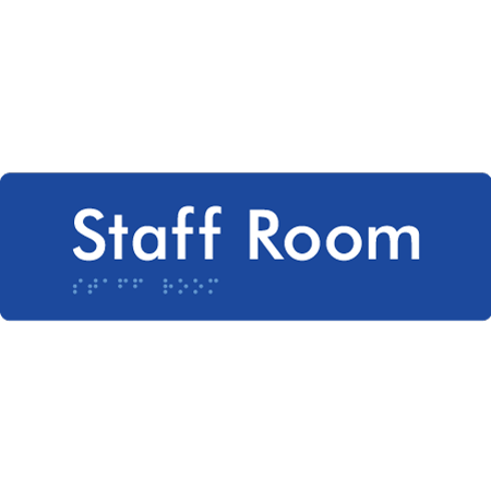 Braille Sign Staff Room - Braille Tactile Signs Aust. - BTS436-blu - Custom Signs - Fast Shipping - High Quality - Australian Made &amp; Owned