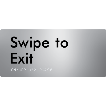 Braille Sign Swipe to Exit - Braille Tactile Signs Aust. - BTS417-aliS - Custom Signs - Fast Shipping - High Quality - Australian Made &amp; Owned