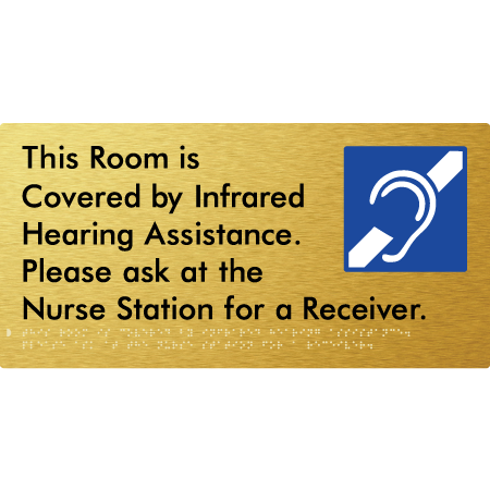 Braille Sign This Room Is Covered by Infrared Hearing Assistance. Please Ask At The Nurse Station For A Receiver. - Braille Tactile Signs Aust. - BTS406-aliG - Custom Signs - Fast Shipping - High Quality - Australian Made &amp; Owned