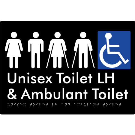 Braille Sign Unisex Accessible Toilet LH and Ambulant Toilet - Braille Tactile Signs Aust. - BTS311LH-blk - Custom Signs - Fast Shipping - High Quality - Australian Made &amp; Owned