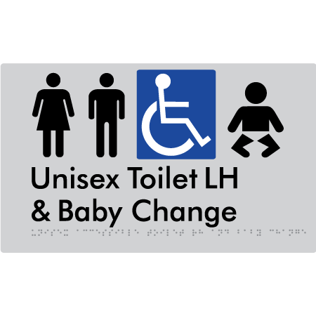 Braille Sign Unisex Accessible Toilet LH & Baby Change - Braille Tactile Signs Aust. - BTS33LHn-slv - Custom Signs - Fast Shipping - High Quality - Australian Made &amp; Owned