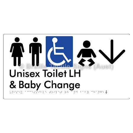 Braille Sign Unisex Accessible Toilet LH and Baby Change w/ Large Arrow: - Braille Tactile Signs (Aust) - BTS33LHn->D-wht - Fully Custom Signs - Fast Shipping - High Quality - Australian Made &amp; Owned