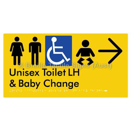 Braille Sign Unisex Accessible Toilet LH and Baby Change w/ Large Arrow: - Braille Tactile Signs (Aust) - BTS33LHn->R-yel - Fully Custom Signs - Fast Shipping - High Quality - Australian Made &amp; Owned