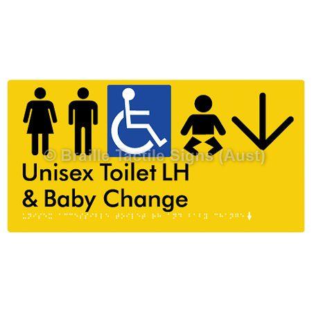 Braille Sign Unisex Accessible Toilet LH and Baby Change w/ Large Arrow: - Braille Tactile Signs (Aust) - BTS33LHn->D-yel - Fully Custom Signs - Fast Shipping - High Quality - Australian Made &amp; Owned