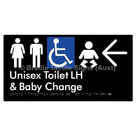 Braille Sign Unisex Accessible Toilet LH and Baby Change w/ Large Arrow: - Braille Tactile Signs (Aust) - BTS33LHn->L-blk - Fully Custom Signs - Fast Shipping - High Quality - Australian Made &amp; Owned