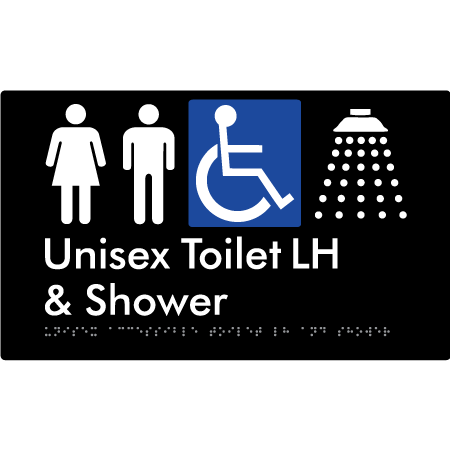 Braille Sign Unisex Accessible Toilet LH & Shower - Braille Tactile Signs Aust. - BTS35LHn-blk - Custom Signs - Fast Shipping - High Quality - Australian Made &amp; Owned