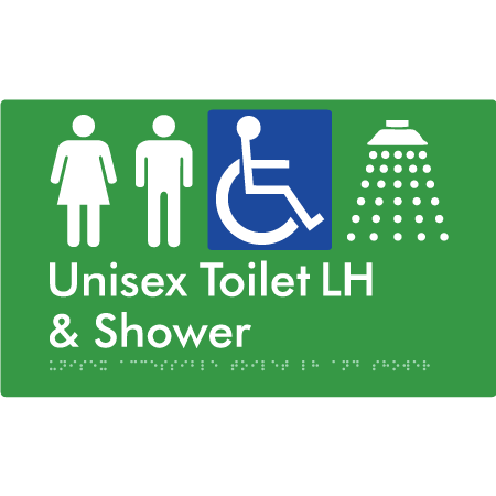 Braille Sign Unisex Accessible Toilet LH & Shower - Braille Tactile Signs Aust. - BTS35LHn-grn - Custom Signs - Fast Shipping - High Quality - Australian Made &amp; Owned