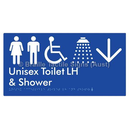 Braille Sign Unisex Accessible Toilet LH & Shower w/ Large Arrow: - Braille Tactile Signs (Aust) - BTS35LHn->D-blu - Fully Custom Signs - Fast Shipping - High Quality - Australian Made &amp; Owned
