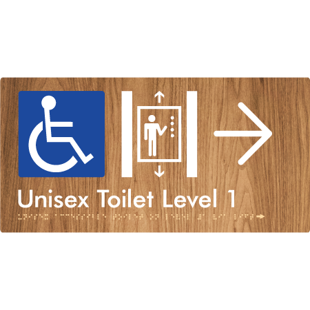 Braille Sign Unisex Accessible Toilet on Level 1 Via Lift w/ Large Arrow - Braille Tactile Signs Aust. - BTS276-01->R-wdg - Custom Signs - Fast Shipping - High Quality - Australian Made &amp; Owned