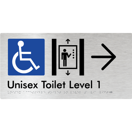 Braille Sign Unisex Accessible Toilet on Level 1 Via Lift w/ Large Arrow - Braille Tactile Signs Aust. - BTS276-01->R-aliB - Custom Signs - Fast Shipping - High Quality - Australian Made &amp; Owned