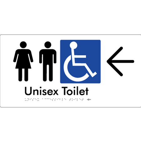 Braille Sign Unisex Accessible Toilet with Arrow - Braille Tactile Signs Aust. - BTS210->L-wht - Custom Signs - Fast Shipping - High Quality - Australian Made &amp; Owned